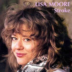 Stroke - Lisa Moore